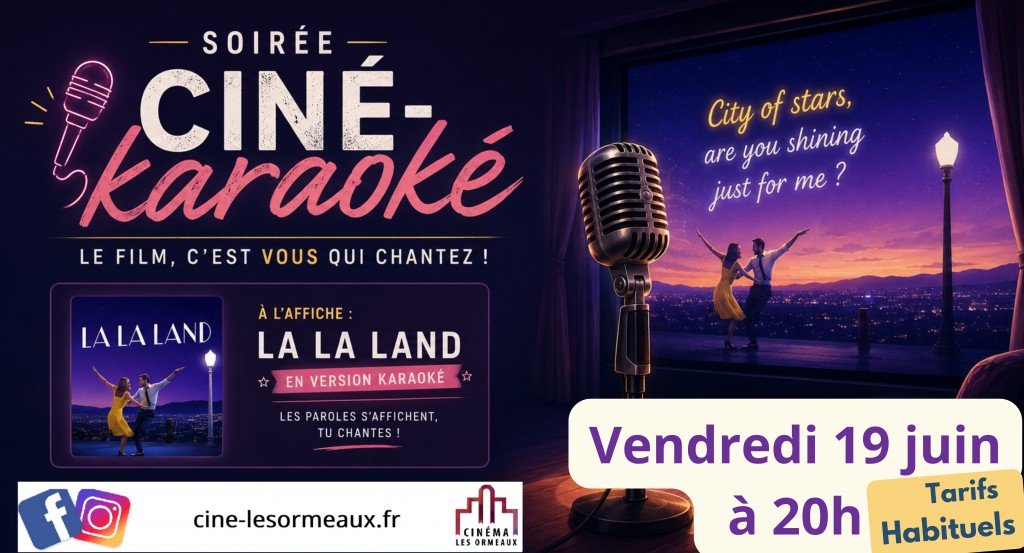 actualité CINÉ - KARAOKÉ : LA LA LAND